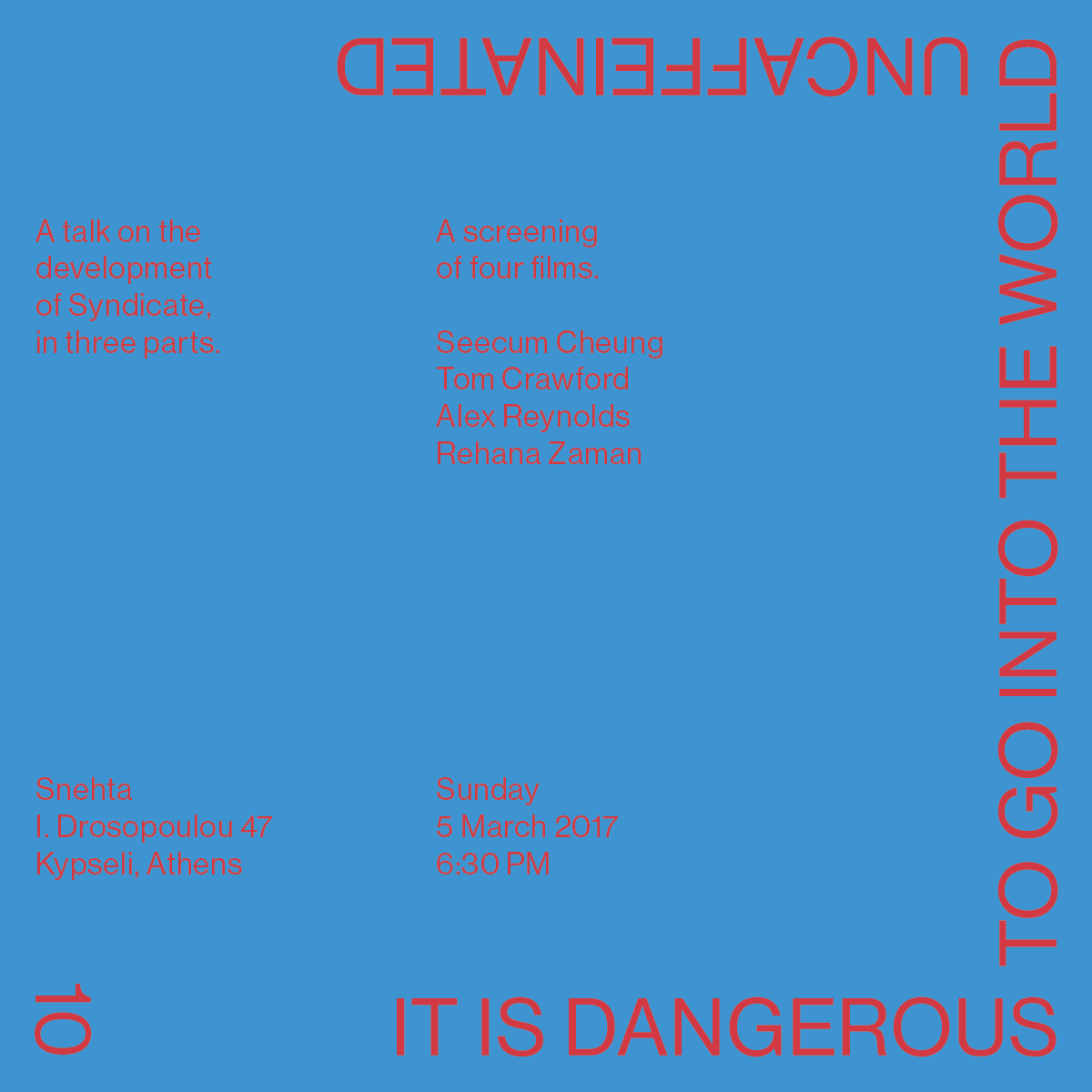 It is dangerous...